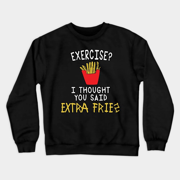 extra fries Crewneck Sweatshirt by janvimar